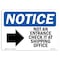 Signmission Sign, 10" H, Rigid Plastic, NOTICE Not An Entrance Check Sign, Landscape, 1014-L-16254 OS-NS-P-1014-L-16254 - alternate 1